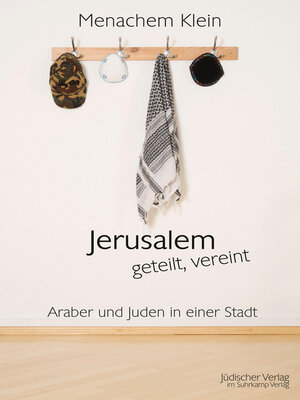 cover image of Jerusalem--geteilt, vereint